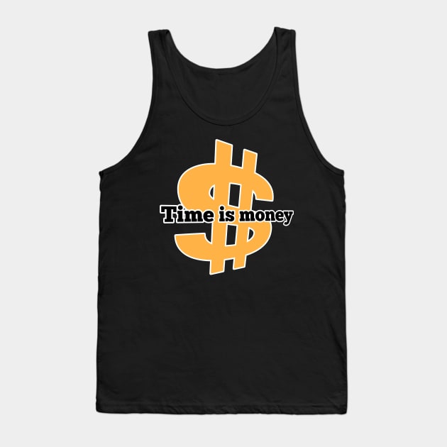 Time is money Tank Top by nunachan